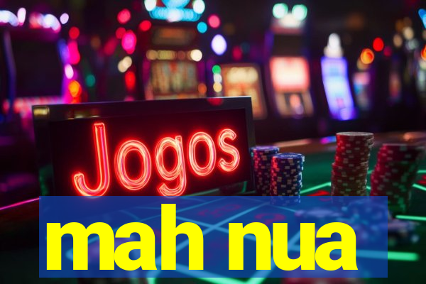 mah nua